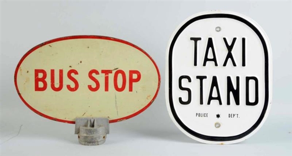 LOT OF 2: BUS STOP AND TAXI STAND SIGNS.          
