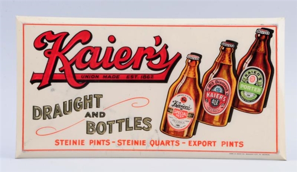 KAIERS BEER CELLULOID OVER CARDBOARD SIGN.       