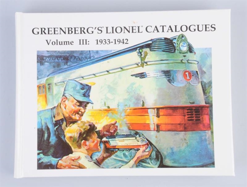 GREENBERGS LIONEL CATALOGUES VOL. 3 1933 - 42.   