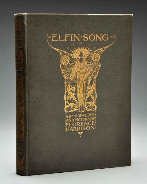 ELFIN SONG - 1912 - FLORENCE HARRISON.            