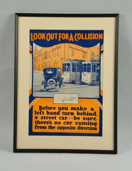 C. 1920 AUTO SAFETY POSTER "SAFETY".              