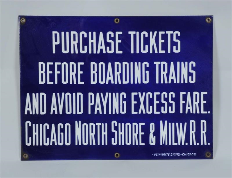 "PURCHASE TICKETS" SINGLE SIDED PORCELAIN SIGN.   