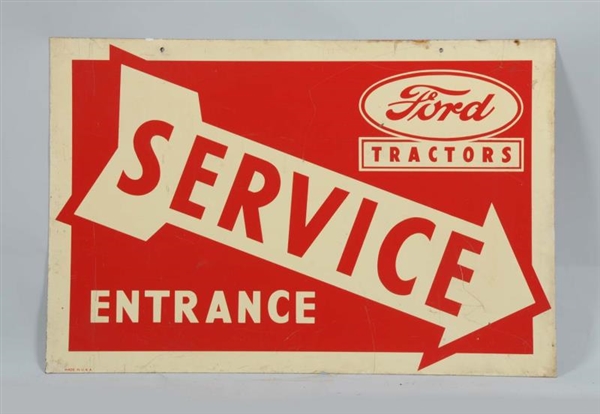 FORD TRACTOR SERVICE ENTRANCE DST SIGN.           
