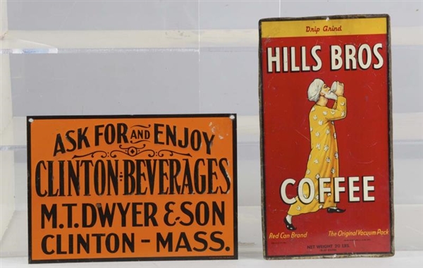 LOT OF 2: SINGLE SIDED TIN LITHO ADVERTISING SIGNS