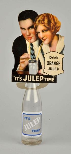 ITS JULEP TIME BOTTLE WITH SIGN.                 
