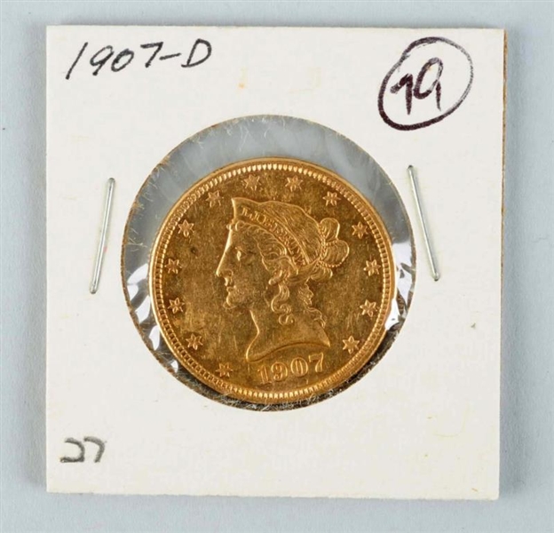 1907 D $10 GOLD LIBERTY EAGLE.                    