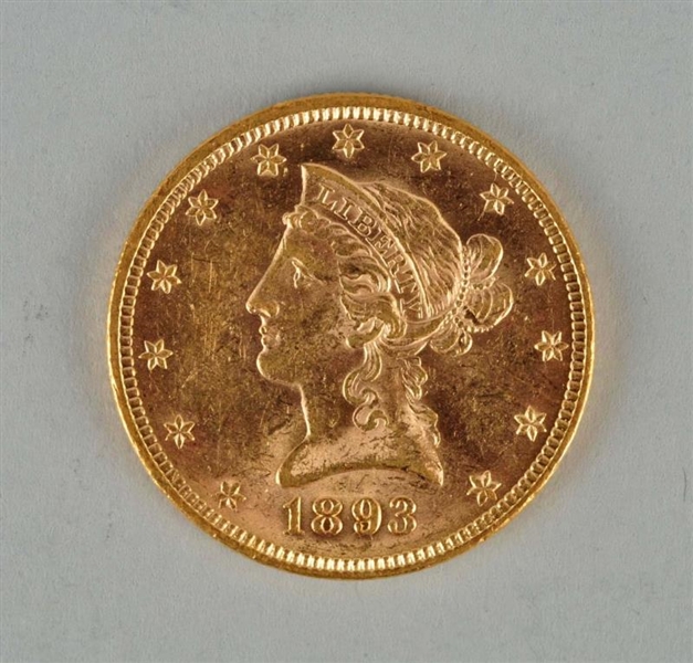 1893 $10 GOLD LIBERTY EAGLE.                      