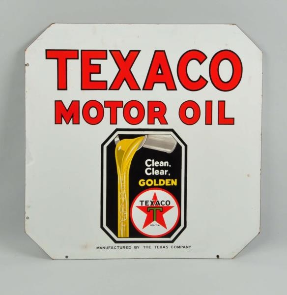 TEXACO MOTOR OIL "CLEAN, CLEAR, GOLDEN" SIGN.     