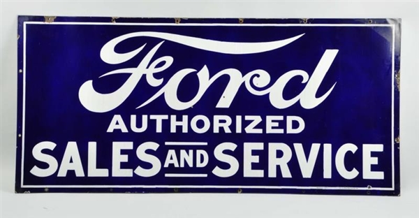 FORD AUTHORIZED SALES AND SERVICE SIGN.           