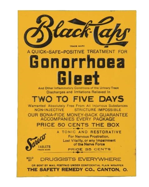 BLACK CAPS GONORRHOEA GLEET TREATMENT SIGN        