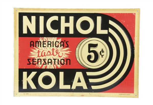 NICHOL KOLA EMBOSSED TIN ADVERTISING SIGN         