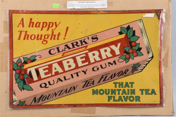 CLARKS TEABERRY GUM TIN ADVERTISING SIGN.         