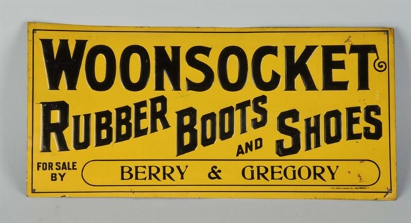 WOONSOCKET RUBBER BOOTS & SHOES TIN SIGN.         