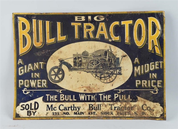 BIG BULL TRACTOR EMBOSSED TIN SIGN.               