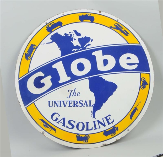 GLOBE "THE UNIVERSAL GASOLINE" WITH GRAPHICS SIGN.