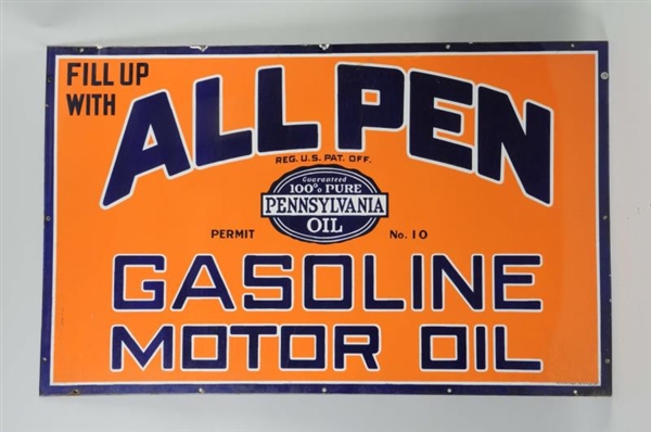 FILL UP WITH ALL PENN GASOLINE MOTOR OIL SIGN.    