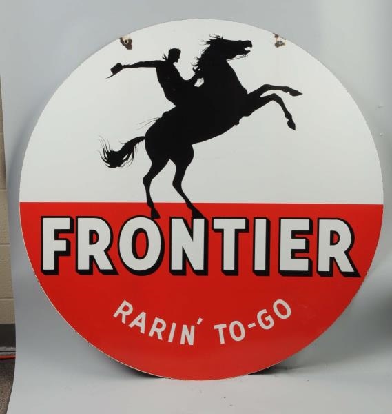 UNCOMMON SIZE FRONTIER "RARIN TO-GO"  SIGN.      