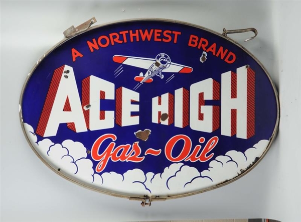 ACE HIGH GAS-OILS "A NORTHEAST BRAND" SIGN.       
