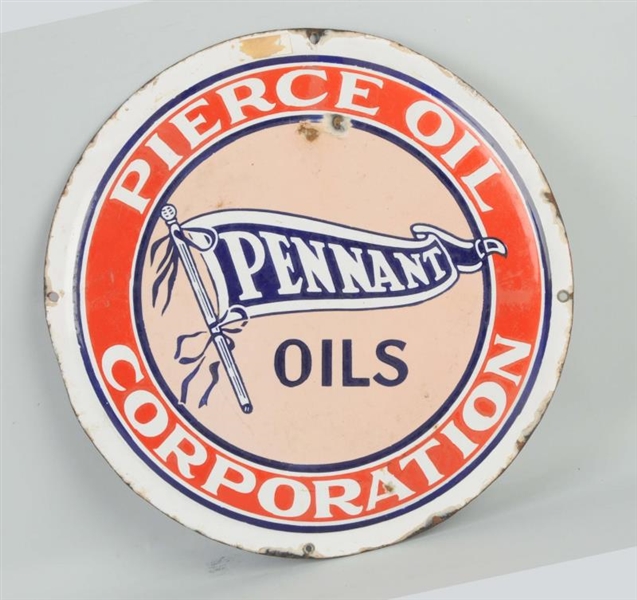 PIERCE OIL CORPORATION PENNANT OILS SIGN.         
