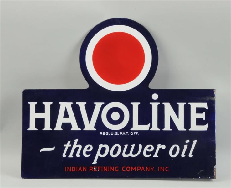 HAVOLINE-"THE POWER OIL" INDIAN REFINING CO. SIGN.