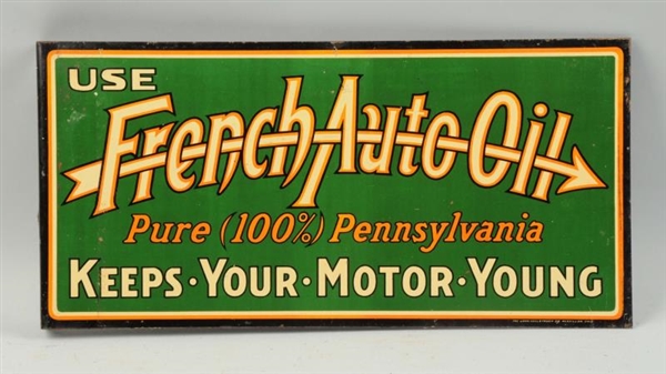 USE FRENCH AUTO OIL "KEEPS-YOUR-MOTOR-YOUNG" SIGN.