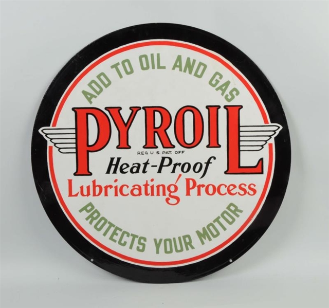 PYROIL HEAT PROOF SIGN - RESTORED.                