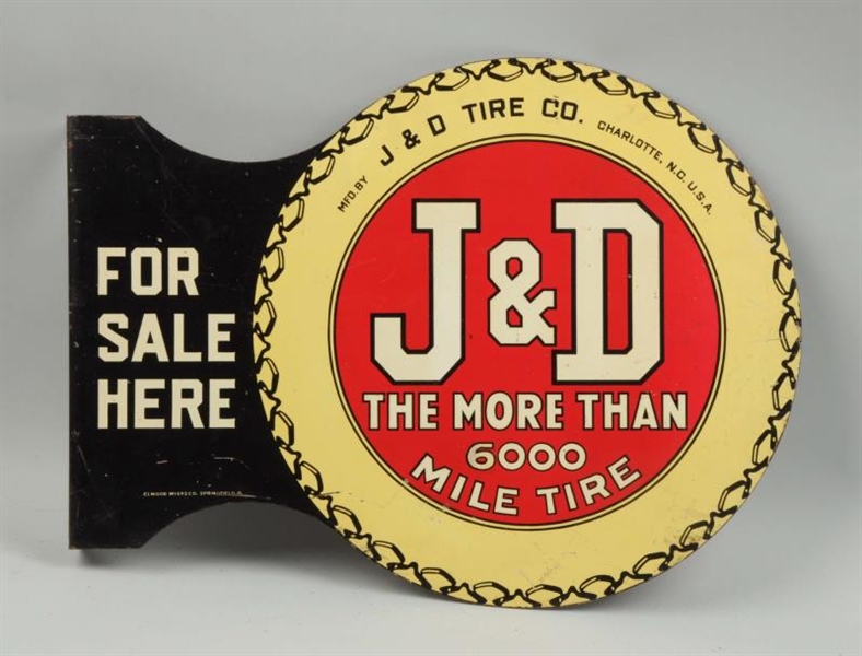 J & D TIRES "THE MORE THAN 6000 MILE TIRE" SIGN.  