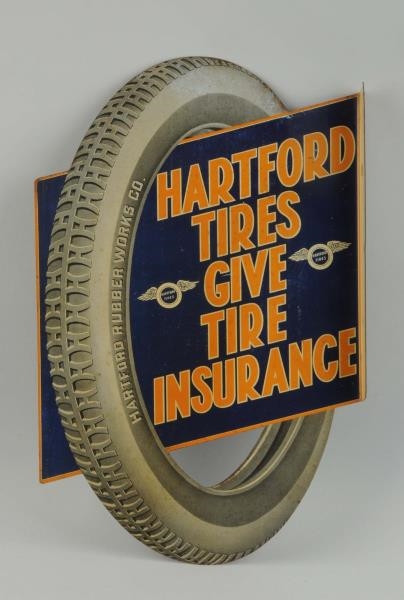 HARTFORD TIRES "GIVE TIRE INSURANCE" SIGN.        