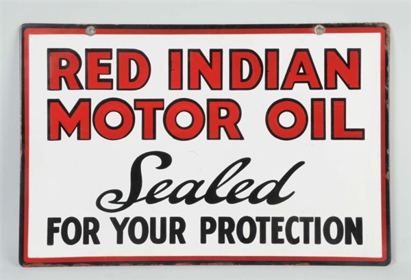 RED INDIAN MOTOR OIL PORCELAIN SIGN.              