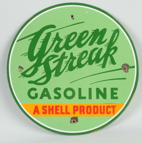 GREEN STREAK GASOLINE "A SHELL PRODUCT" SIGN.     