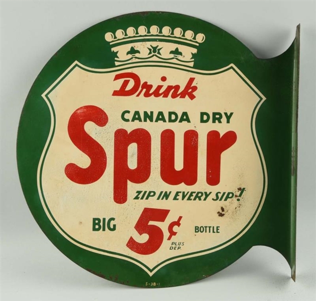 CANADA DRY SPUR ADVERTISING FLANGE SIGN.          