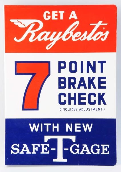 RAYBESTOS BRAKE CHECK ADVERTISING FLANGE SIGN.    