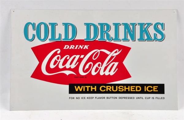 1960S COCA COLA DRINKS SIGN.                     