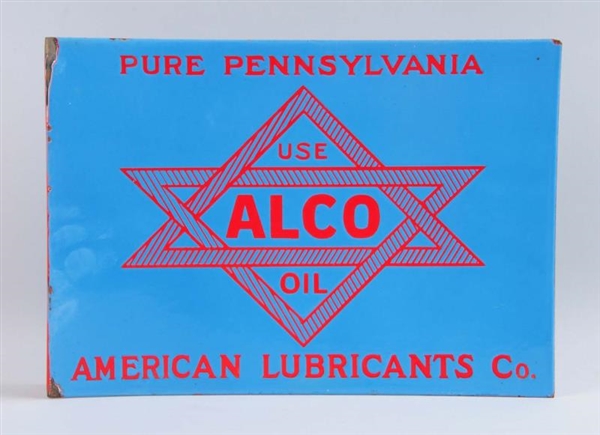 USE ALCO OIL "PURE PENNSYLVANIA" SIGN.            