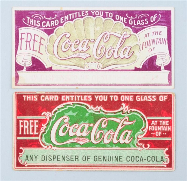 LOT OF 2: 1908 COCA COLA COUPONS.                 