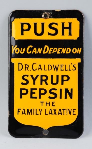 DR. CALDWELLS SYRUP PEPSIN PORCELAIN DOOR PUSH.  