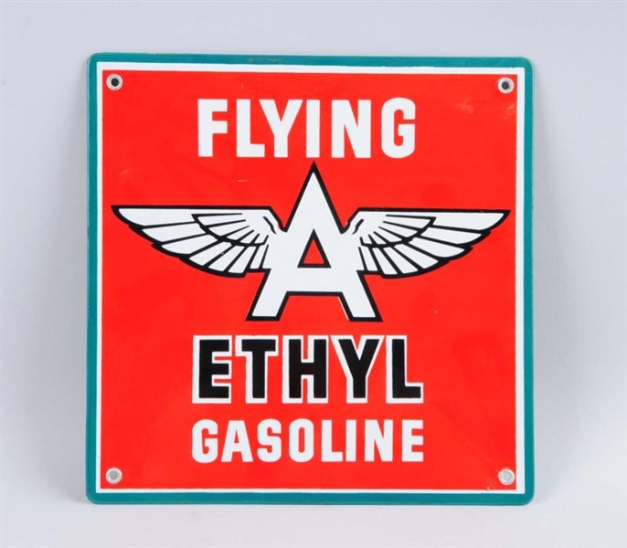 FLYING A ETHYL GASOLINE SIGN.                     