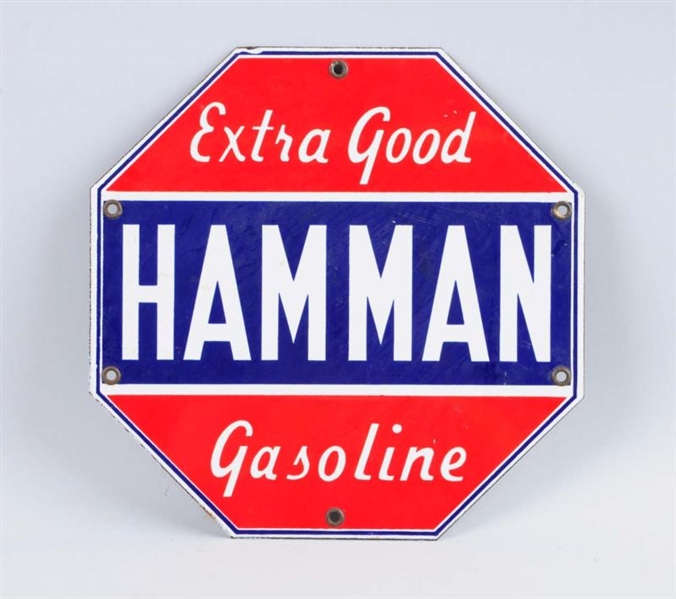 EXTRA GOOD HAMMAN GASOLINE SIGN.                  