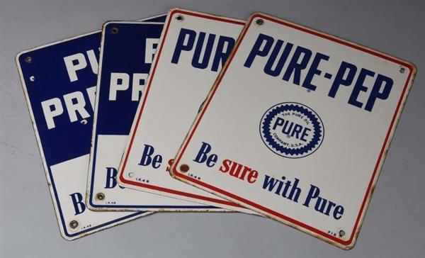 LOT OF 4: PURE PREMIUM & PURE PEP SIGNS.          
