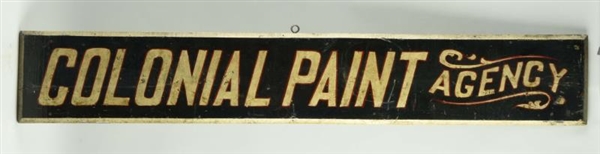 COLONIAL PAINT AGENCY WOODEN TRADE SIGN.          
