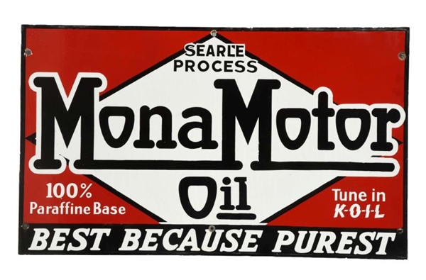 MONA MOTOR OIL "BEST BECAUSE PUREST" SIGN.        