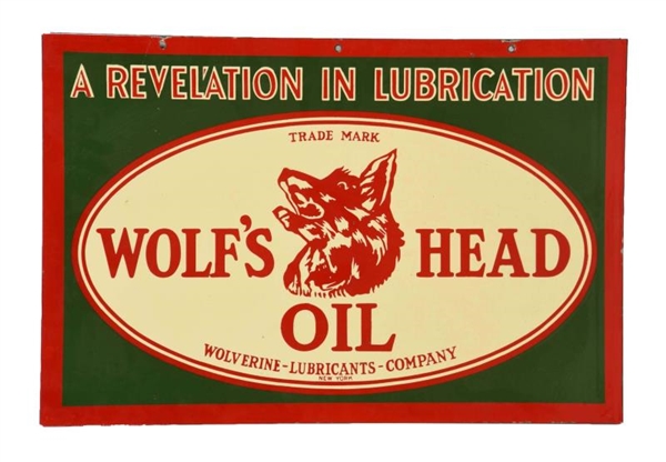 WOLFS HEAD OIL "A REVELATION IN LUBRICATION" SIGN