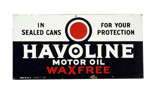 HAVOLINE MOTOR OIL WAX FREE PORCELAIN SIGN.       