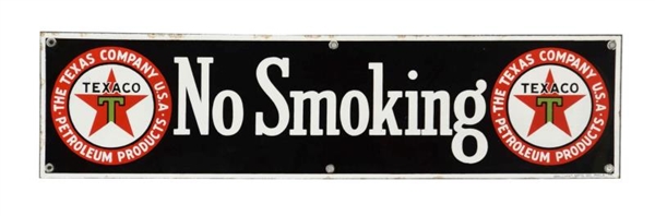 TEXACO (BLACK-T) "NO SMOKING" PORCELAIN SIGN.     