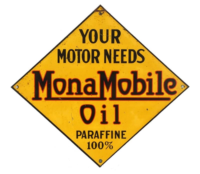 MONA MOBILE OIL "YOUR MOTOR NEEDS" TIN SIGN.      