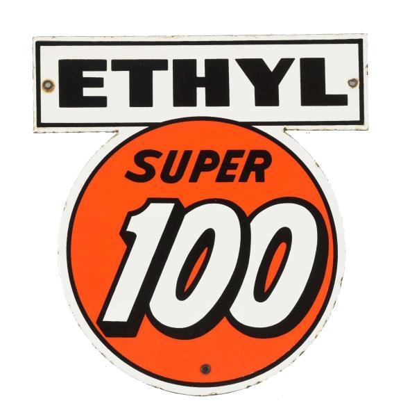 (CLARK) ETHYL SUPER 100 PORCELAIN DIECUT SIGN.    