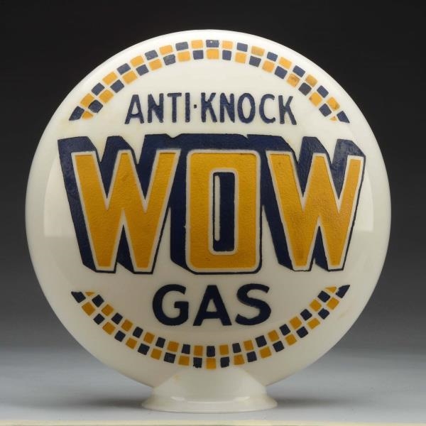 WOW ANTI-KNOCK GAS OPE MILKGLASS GLOBE.           