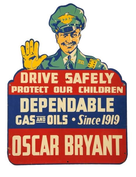 OSCAR BRYANT DEPENDABLE GAS & OILS "SINCE 1919".  