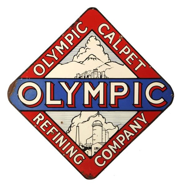 OLYMPIC CALPET REFINING W/ GREAT GRAPHICS SIGN.   