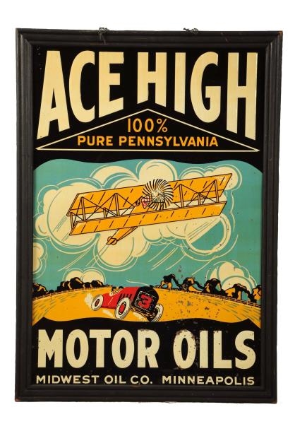 ACE HIGH 100% PURE PENNSYLVANIA MOTOR OIL SIGN.   